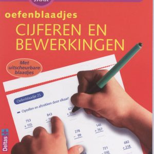 Tijd voor huiswerk – Oefenblaadjes cijferen en bewerkingen (8-9jaar)