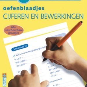 Tijd voor huiswerk – Oefenblaadjes cijferen en bewerkingen (10-11jaar)