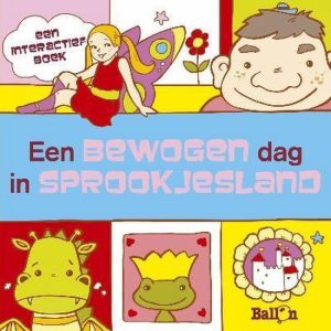 een bewogen dag in sprookjesland