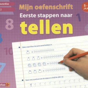 Mijn oefenschrift Eerste stappen naar tellen (5-6jaar) 3de kleuterklas