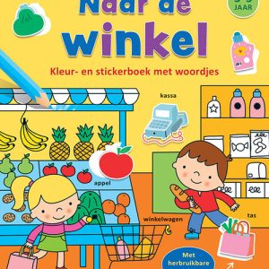 Kleur- en stickerboek met woordjes – Naar de winkel (3-5jaar)