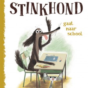 Vos en Haas – Stinkhond gaat naar school