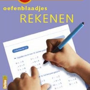 Tijd voor huiswerk – Oefenblaadjes rekenen (6-7jaar)