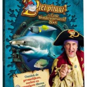 Piet Piraat Het grote wonderwaterwereld boek