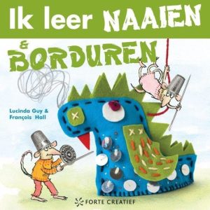 Ik leer naaien & borduren