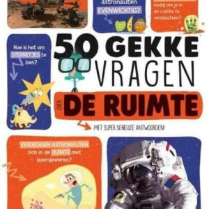 50 gekke vragen over de ruimte