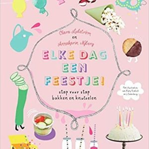 Elke dag een feestje!