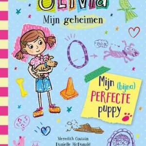Olivia 002 Mijn geheimen – Mijn (bijna) perfecte puppy