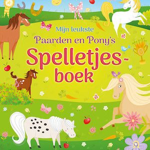 Mijn leukste Paarden en Pony’s spelletjesboek