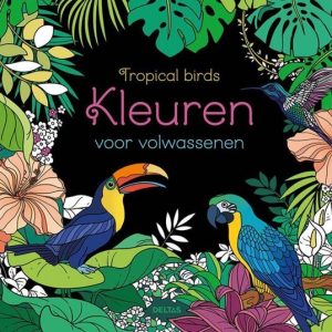 Kleuren voor volwassenen – Tropical birds