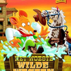 Geronimo Stilton – Het woeste Wilde Westen