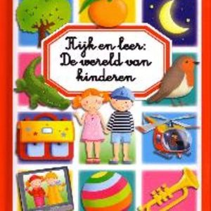 Kijk en leer: de wereld van kinderen