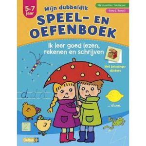 Mijn dubbeldik speel- en oefenboek (5-7jaar) Lezen, rekenen en schrijven