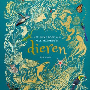 Het dikke boek van alle bijzondere dieren