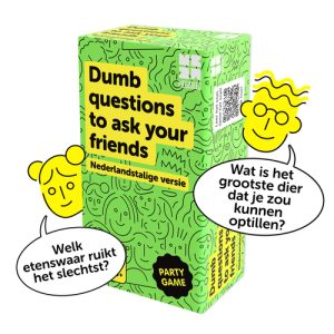 Dumb Questions to ask your friends