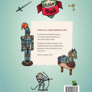 10 LESSEN VAN RIDDER MUIS ZO WORD JE EEN RIDDER