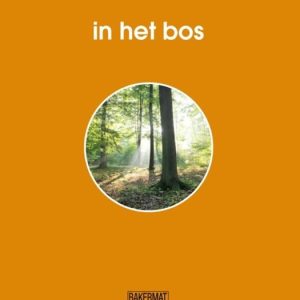 De taalbende – In het bos informatief