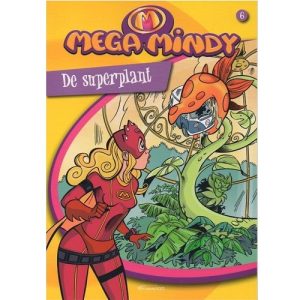 mega mindy de superplant strip