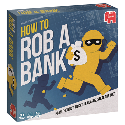 How to Rob a Bank