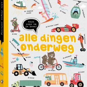 Kijk eens om je heen – Alle dingen onderweg